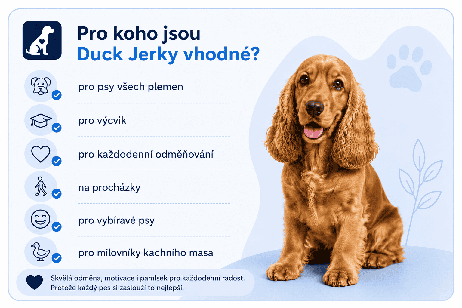 Pro koho jsou Duck Jerky vhodné